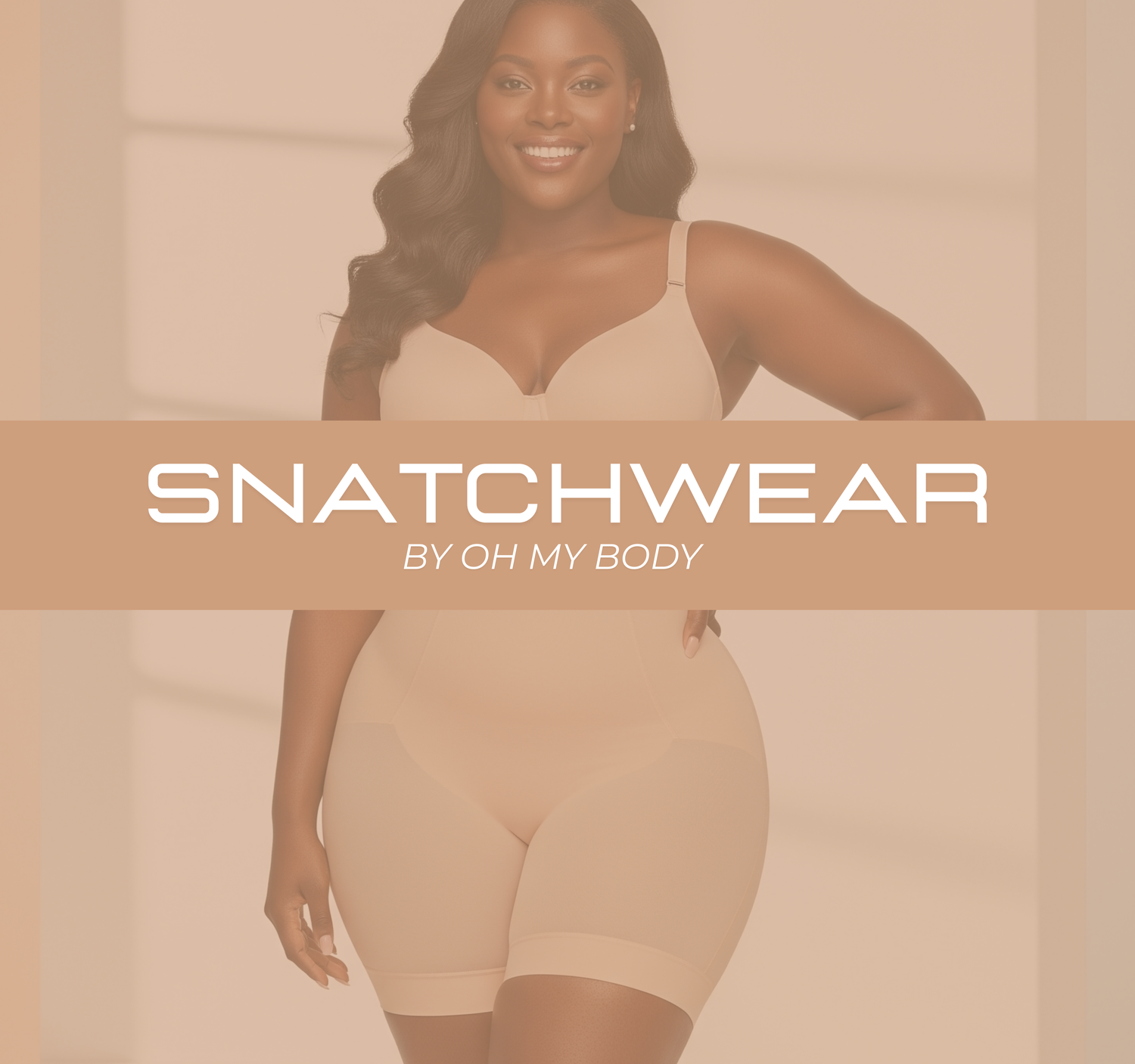 Snatchwear by Oh My Body