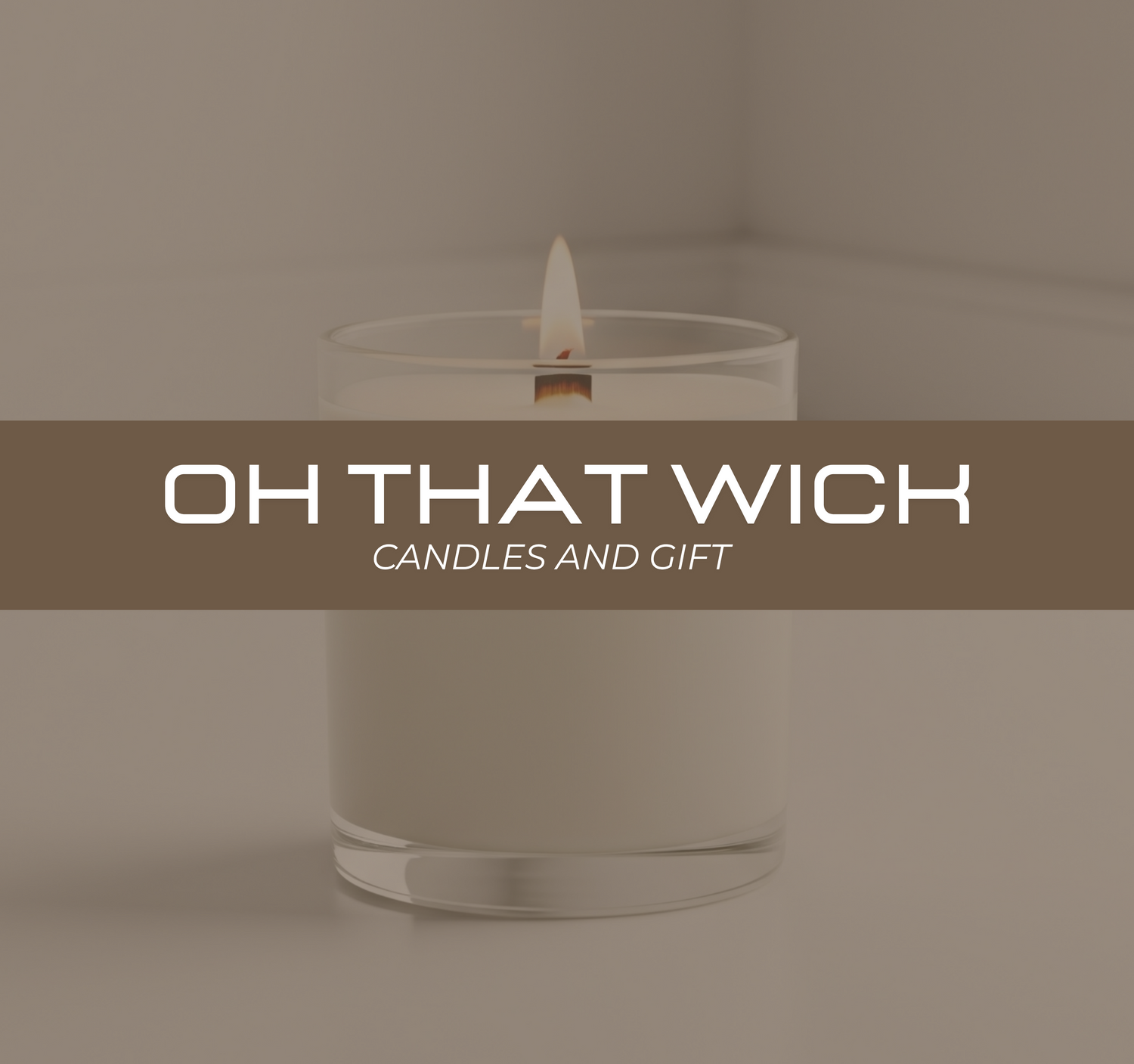 Oh That Wick